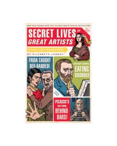 Secret Lives of Great Artists