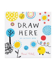 Draw Here: An Activity Book - Paperback